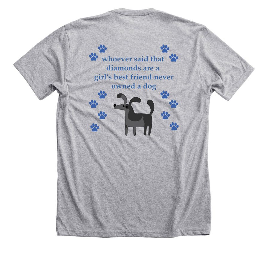 Dogs Are Better Than Diamonds, a Athletic Heather Premium Unisex Tee (back-view)