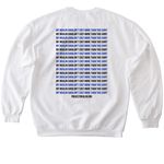 Project Insulin Shirt, a White Softstyle Crewneck Sweatshirt (back-view)