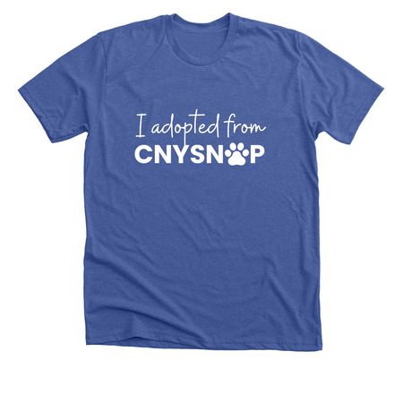 I Adopted from CNY SNAP, a Solid True Royal Premium Unisex Tee