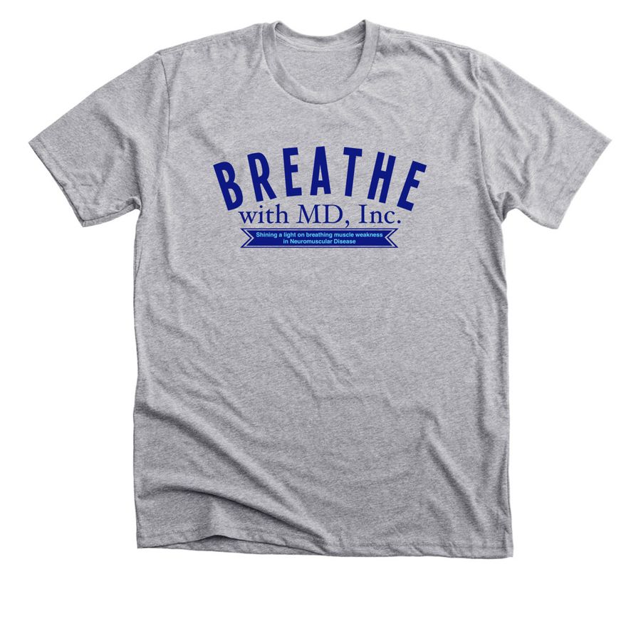 Breathe with MD Logo Shirt, a Athletic Heather Premium Unisex Tee
