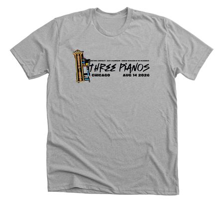AM Three Pianos Chicago, a Athletic Heather Premium Unisex Tee