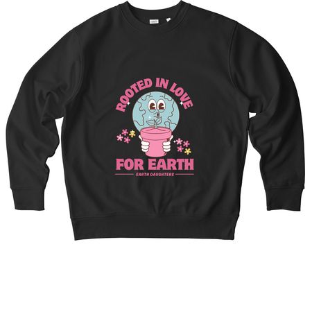 Rooted in Love for Earth, a Black Stanley/Stella Unisex Changer 2.0 Crewneck Sweatshirt