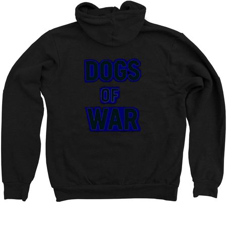 Dogs Of War Tee&nbsp;, a Black Zip Up Hoodie (back-view)