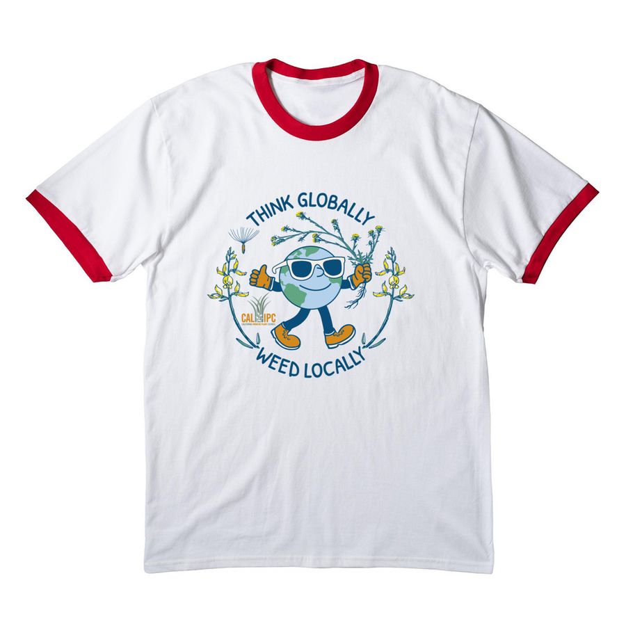 Think Globally, Weed Locally!, a White/ Red Cotton Ringer Tee