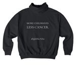 Childhood, minus the cancer, a Black Stanley/Stella Cooper Dry Pullover Hoodie (back-view)
