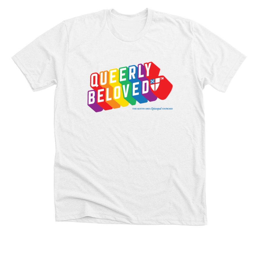Queerly Beloved - White, a Solid White Blend Premium Unisex Tee