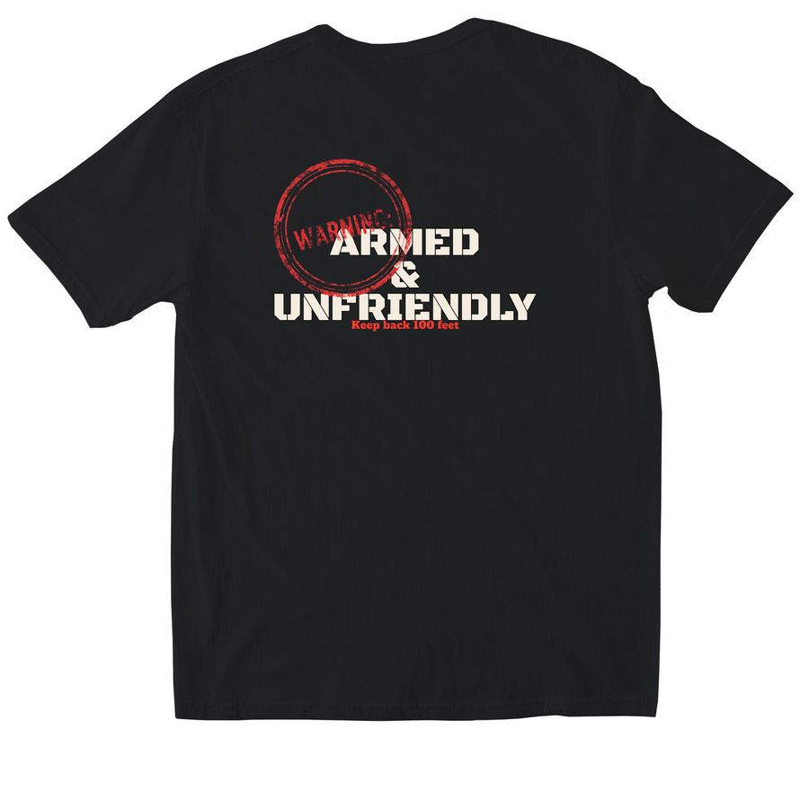 Armed & Unfriendly&nbsp;, a Black Softstyle Cotton Tee