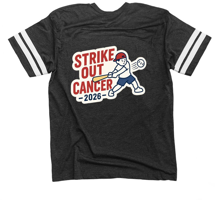Strike Out Cancer 2026, a Vintage Smoke / White Football Jersey Tee (back-view)