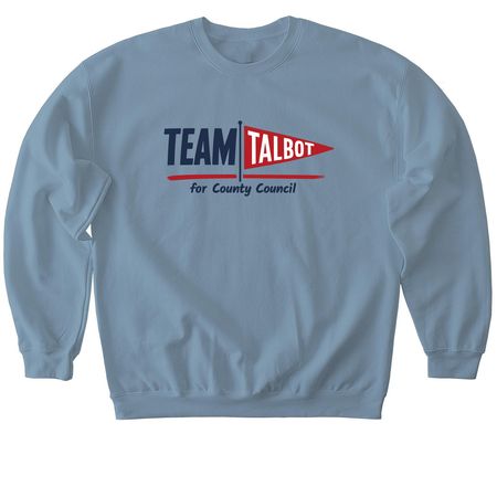 Team Talbot!, a Stone Blue Softstyle Crewneck Sweatshirt