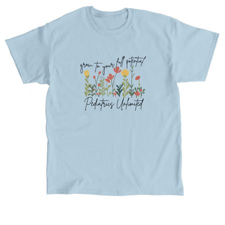 Grow To Your Full Potential, a Light Blue Classic Unisex Tee