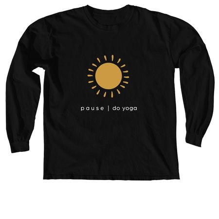 FOR ASH.. pause, do yoga., a Black Comfort Colors Long Sleeve Tee