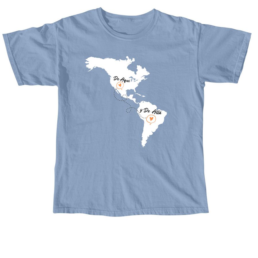 De Aqu? y De All?, a Washed Denim Comfort Colors Unisex Tee