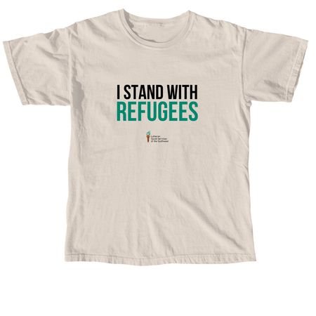 Stand with Refugees - LSS-SW, a Ivory Comfort Colors Unisex Tee