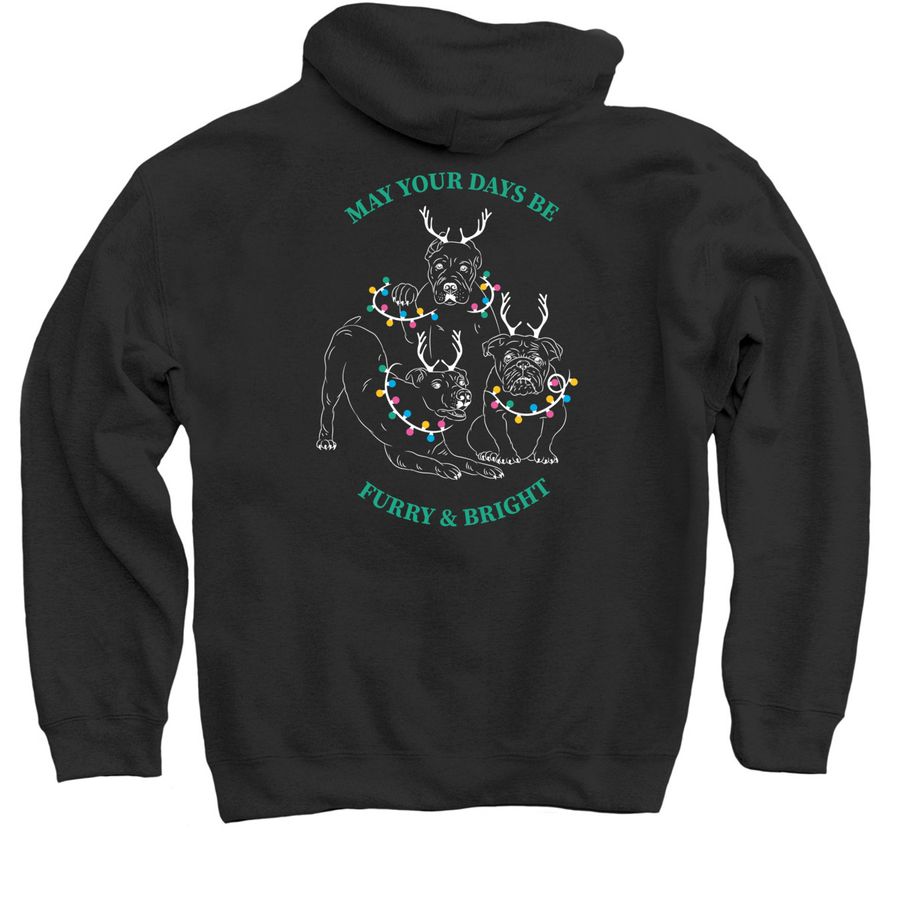 May Your Days Be Furry & Bright, a Black Pullover Hoodie (back-view)