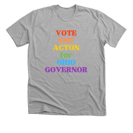 Amy Acton For Governor, a Athletic Heather Premium Unisex Tee