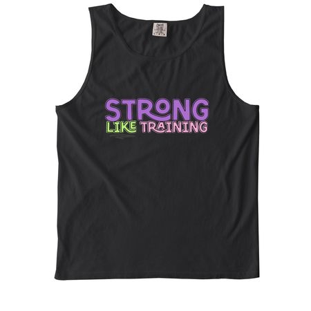 Stronglike Training, a Black Comfort Colors Tank Top