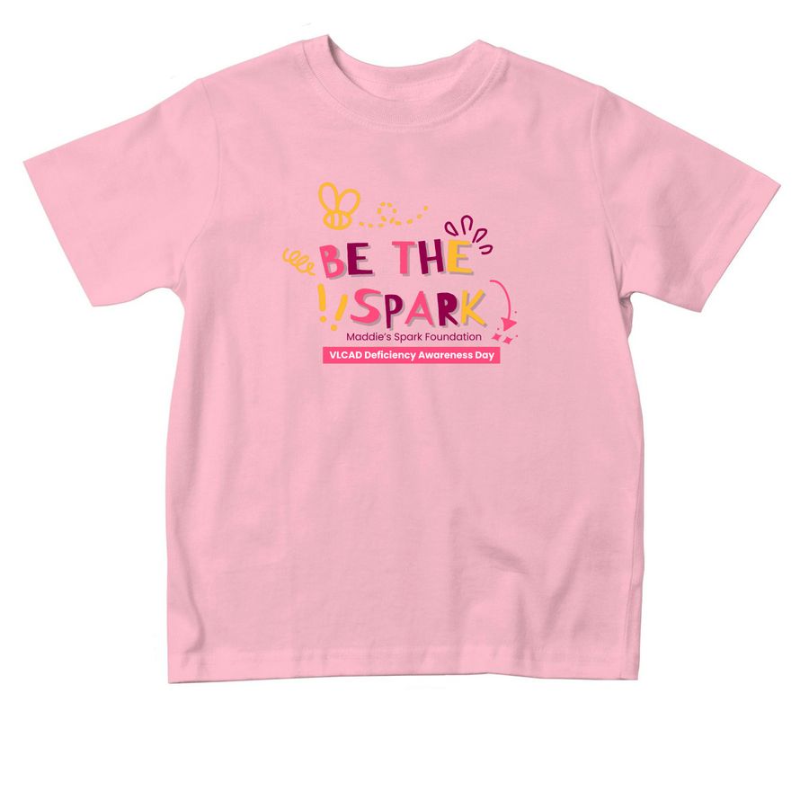 Be the Spark (Toddler)- VLCAD Awareness, a Pink Toddler Tee