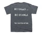No Balls, No Brawls, a Dark Heather Youth Unisex Tee (back-view)