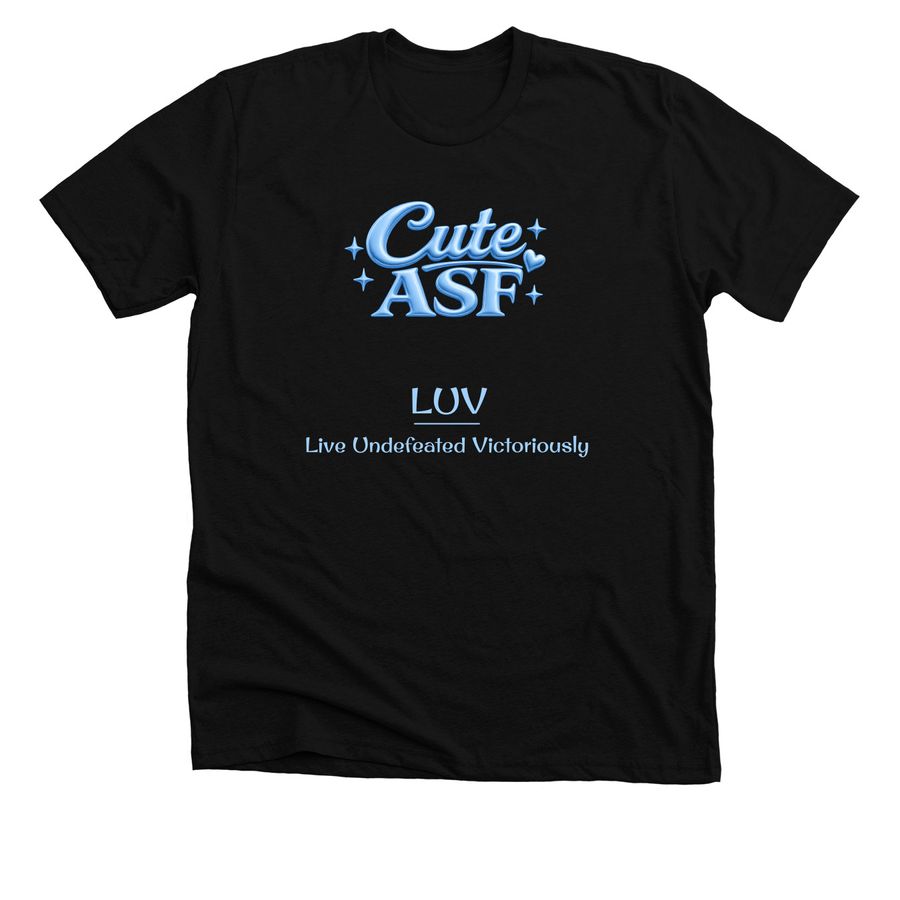 LUV FUN QUOTE SERIES&nbsp;, a Solid Black Blend Premium Unisex Tee