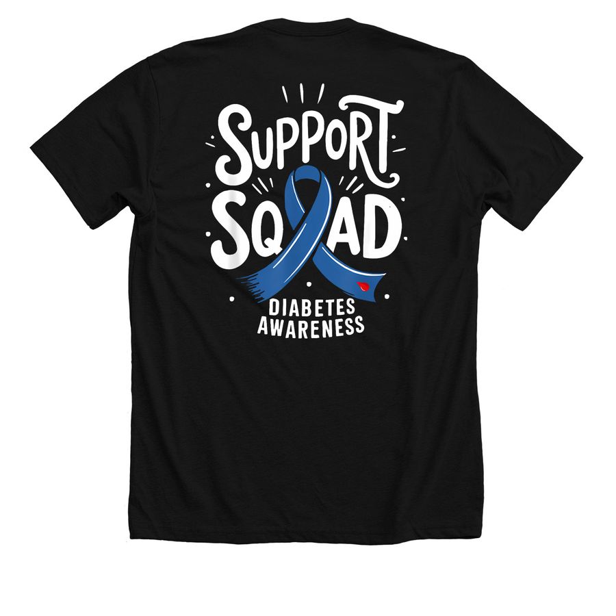 Support Squad Front and Back, a Solid Black Blend Premium Unisex Tee (back-view)