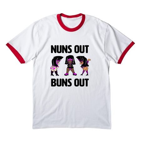 Nuns Out Buns Out T-Shirts, a White/ Red Cotton Ringer Tee
