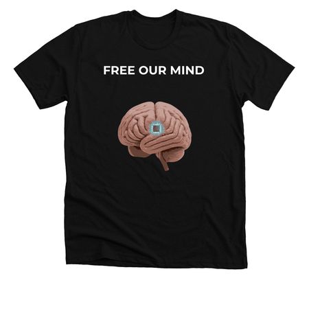 Free our mind, a Solid Black Blend Premium Unisex Tee