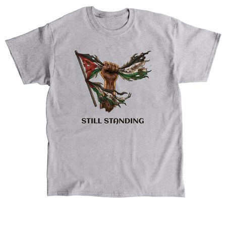 We are still standing- black&nbsp;, a Sport Grey Classic Unisex Tee