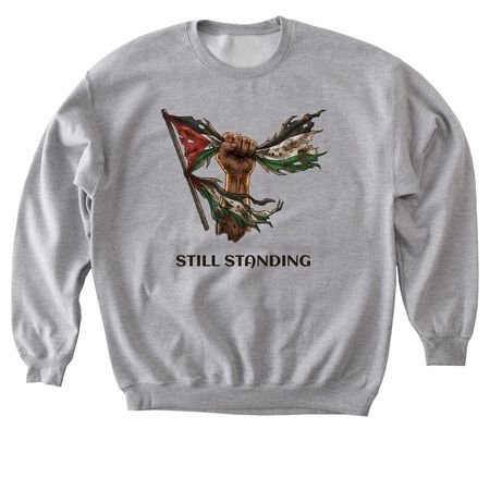 We are still standing- black&nbsp;, a Sport Grey Softstyle Crewneck Sweatshirt