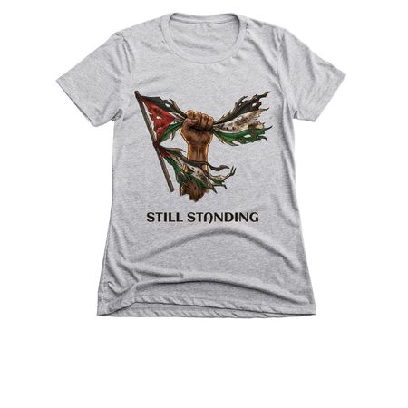 We are still standing- black&nbsp;, a Dark Heather Grey Women's Slim Fit Tee