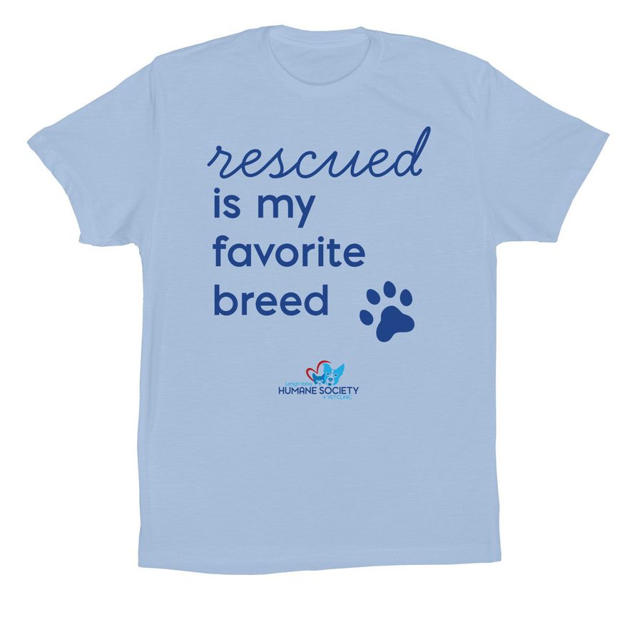 Rescued Is My Favorite Breed, a Baby Blue Premium Cotton Tee