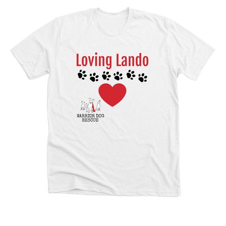 Loving Lando Tee, a Solid White Blend Premium Unisex Tee