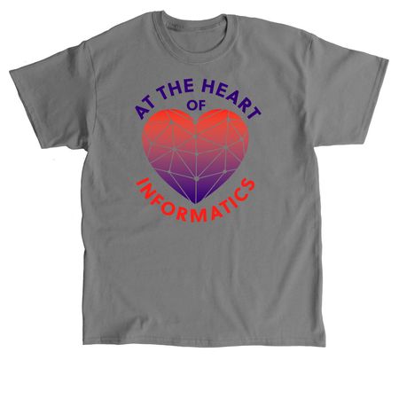Deep in the Heart of Informatics, a Charcoal Classic Unisex Tee