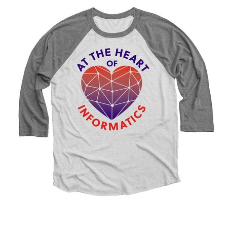 Deep in the Heart of Informatics, a Premium Heather and Heather White 3/4 Sleeve Baseball Tee