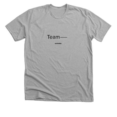 [NEW] Team Tee, a Athletic Heather Premium Unisex Tee