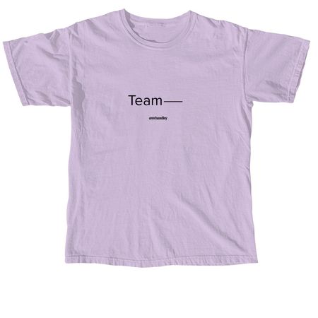 [NEW] Team Tee, a Orchid Comfort Colors Unisex Tee