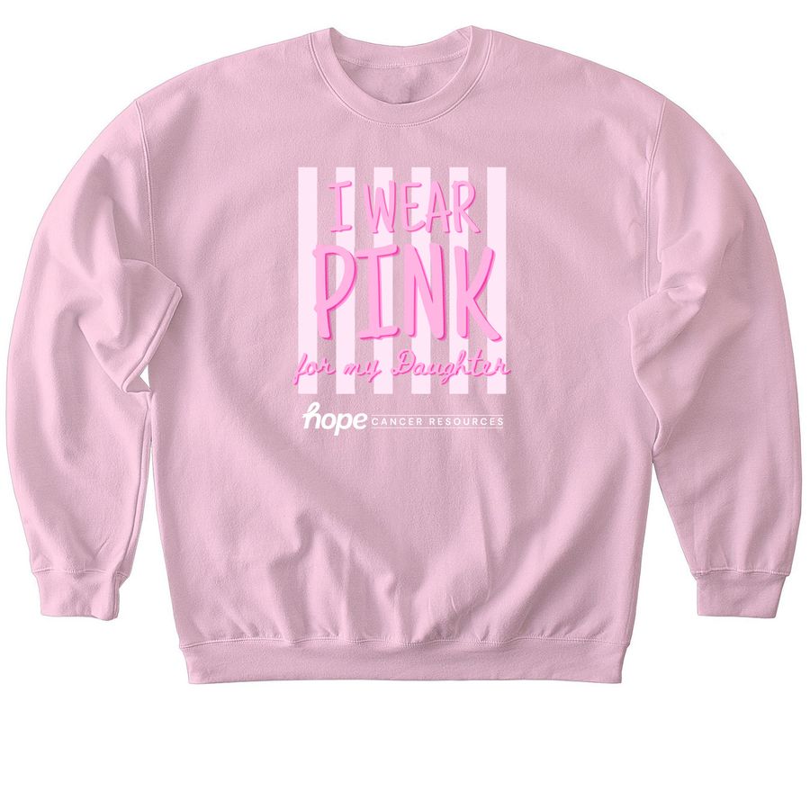 I Wear Pink- For my Daughter, a Light Pink Softstyle Crewneck Sweatshirt