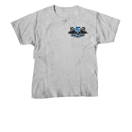 Fuel the Finish ? 5 More Laps Racing, a Sport Grey Youth Unisex Tee