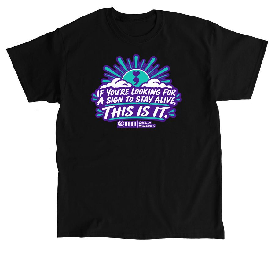 This Is Your Sign to Stay, a Black Classic Unisex Tee