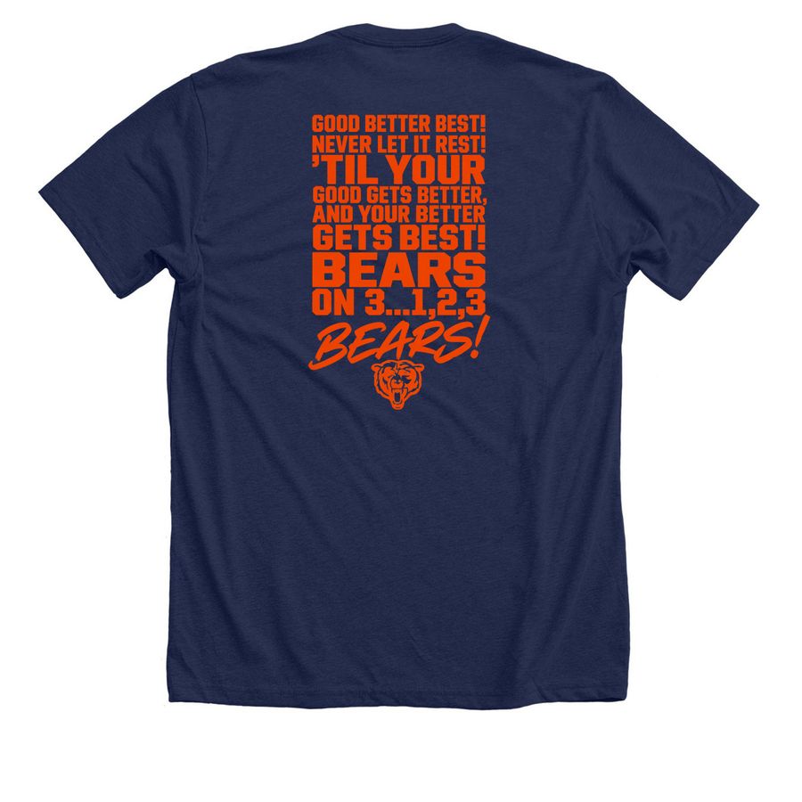 Chicago Good Better Best Tribute - Bear-Inspi, a Solid Navy Blend Premium Unisex Tee