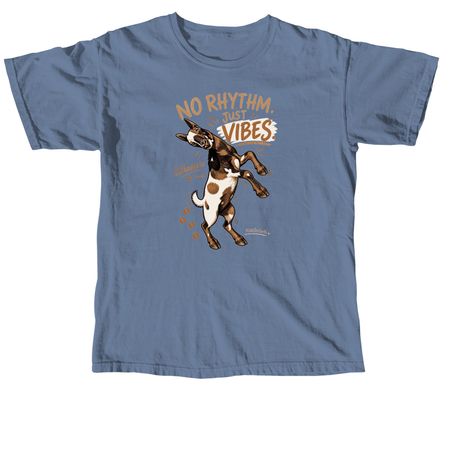 No Rhythm. Just Vibes. Whoopsie Tee, a Blue Jean Comfort Colors Unisex Tee
