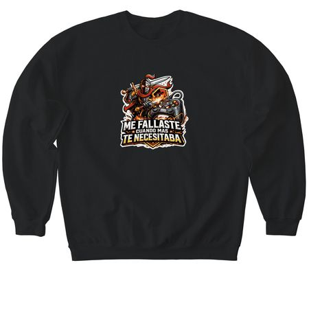 ME FALLASTE CUANDO MAS TE NECESITABA, a Black Softstyle Crewneck Sweatshirt