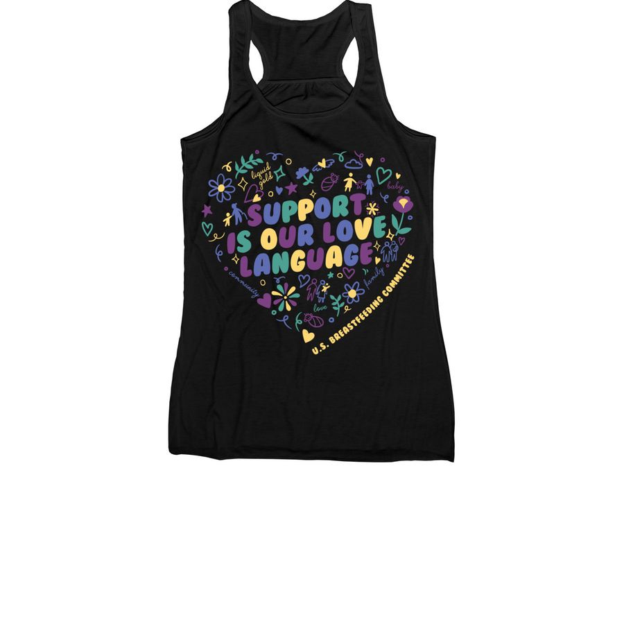 Support Is Our Love Language, a Black Women's Racerback