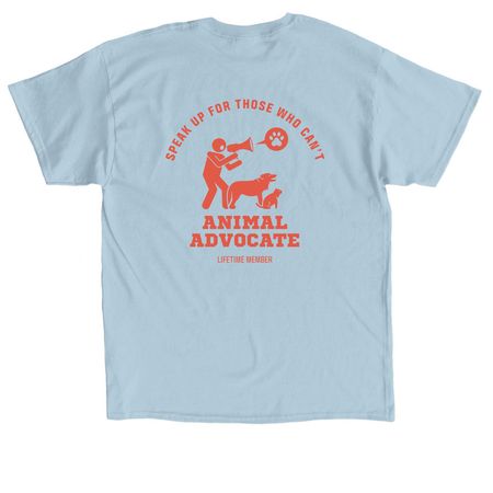 Lifetime Animal Advocate, a Light Blue Classic Unisex Tee (back-view)