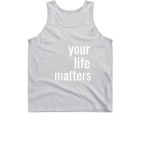 Your Life Matters ?&nbsp;, a Sport Grey Classic Unisex Tank Top