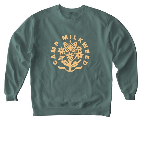Camp Milkweed shirt, a Blue Spruce Comfort Colors Crewneck Sweatshirt