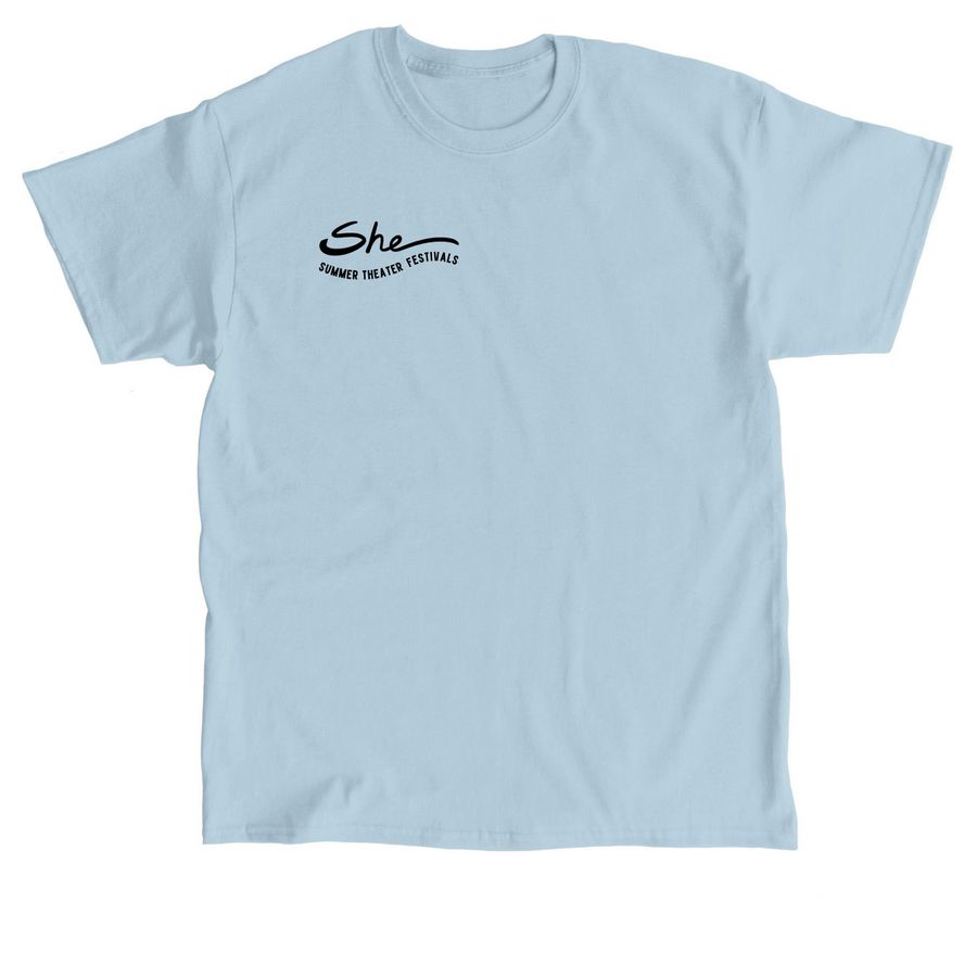 She Arts Summer Theater Festivals Shirt, a Light Blue Classic Unisex Tee