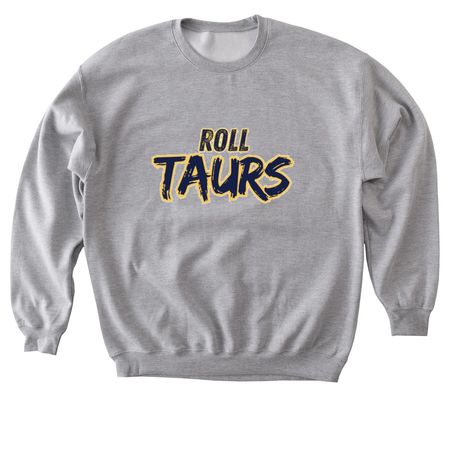 Roll Taurs, a Sport Grey Softstyle Crewneck Sweatshirt