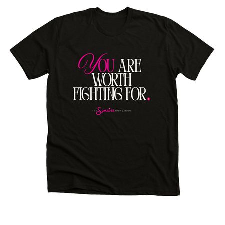 You are worth fighting for (black), a Solid Black Blend Premium Unisex Tee