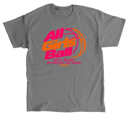 All Girls Ball Merch, a Charcoal Classic Unisex Tee