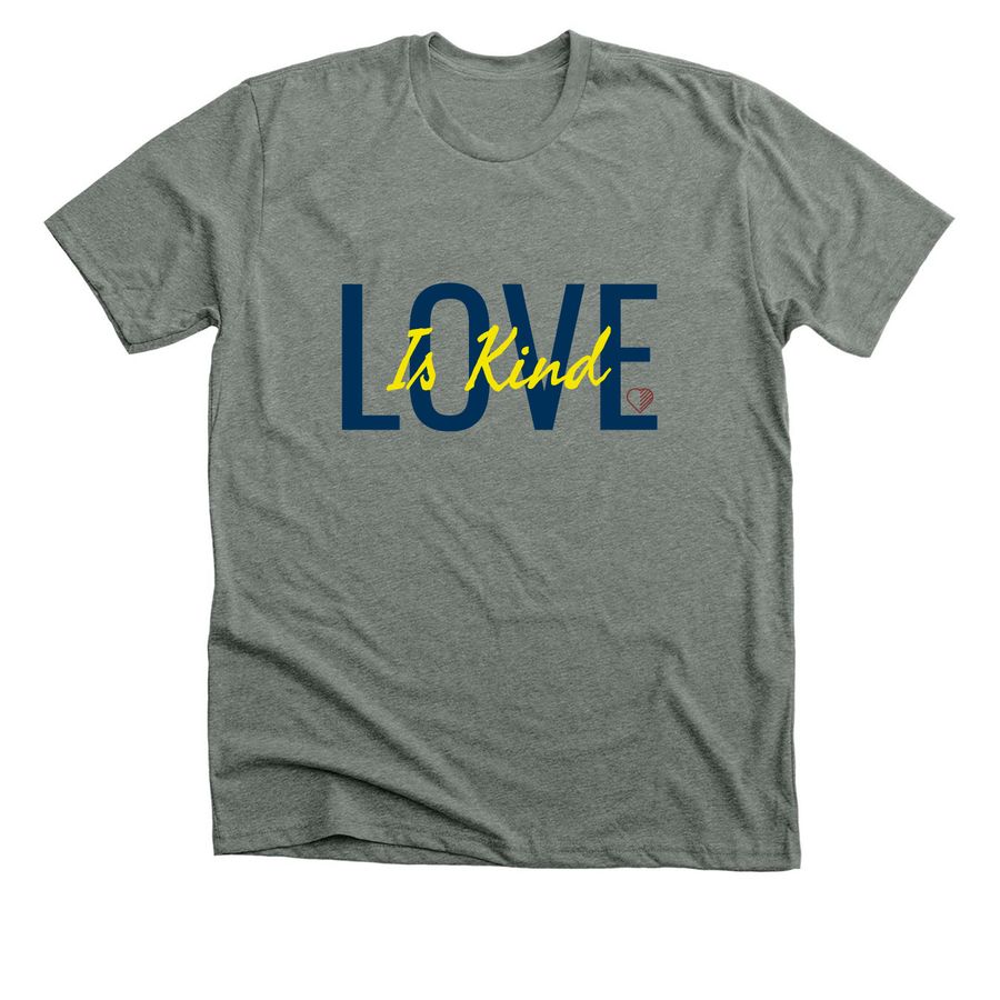 Love Is Kind, a Deep Heather Premium Unisex Tee